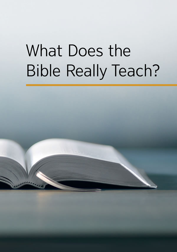 An open Bible and the title of the book, “What Does the Bible Really Teach?”